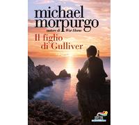 Il figlio di Gulliver - Morpurgo Michael