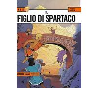 Il figlio di Spartaco. Alix. Vol. 2
