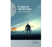 Il figlio di Tur-Na-Veva