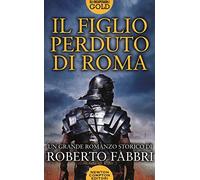 Il figlio perduto di Roma