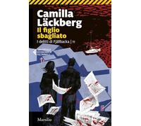 Il figlio sbagliato. I delitti di Fjällbacka (Vol. 11)