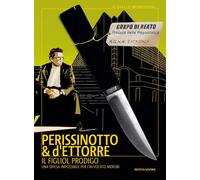 Il figliol prodigo. Una difesa impossibile per l'avvocato Meroni