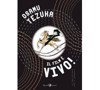 Il film è vivo - Tezuka Osamu