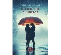 Il filo che ci unisce