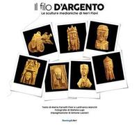 Il filo d'argento. Le sculture medianiche di Neri Flavi