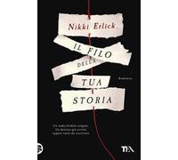 Il filo della tua storia