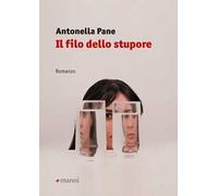 Il filo dello stupore