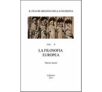 Il filo di Arianna della filosofia. Per le Scuole superiori. Vol. 2 - Sacc...