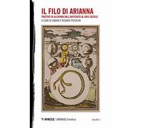 Il filo di Arianna. Trattati di alchimia dall'antichità al XVIII secolo (Vol. 2)