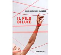 Il filo di luce