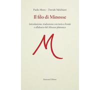 Il filo di Minosse. Testo greco a fronte