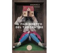 Il filo diretto del tuo sentire