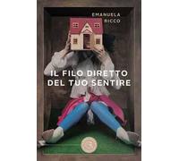 Il filo diretto del tuo sentire