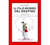 Il filo rosso del destino - Tokyo Elle
