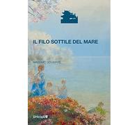 Il filo sottile del mare