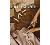 Il filo spezzato