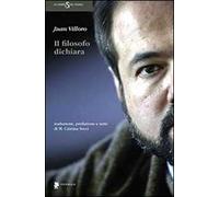 Il filosofo dichiara