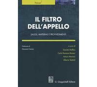 Il filtro dell'appello. Saggi, materiali e provvedimenti