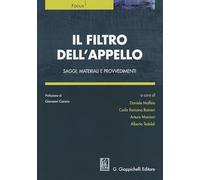 Il filtro dell'appello. Saggi, materiali e provvedimenti
