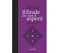 Il finale che non ti aspetti. Se i personaggi dei romanzi andassero in terapia
