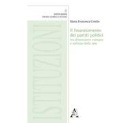 Il finanziamento dei partiti politici tra dimensione europea e utilizzo della rete