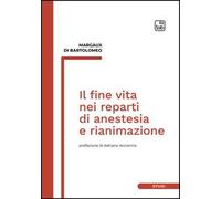 Il fine vita nei reparti di anestesia e rianimazione