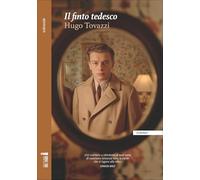 Il finto tedesco. Una storia di limiti e confini