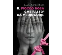 Il fiocco rosa che passò da Medjugorje