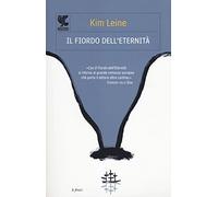 Il fiordo dell'eternità. Ediz. illustrata