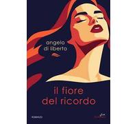 Il fiore del ricordo