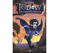Il fiore della discordia. Rudow il vampiro pirata