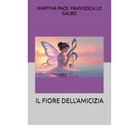 IL FIORE DELL'AMICIZIA