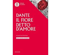 Il fiore-Detto d'amore. Nuova ediz.