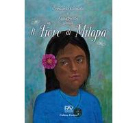Il fiore di Milapa