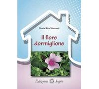 Il fiore dormiglione