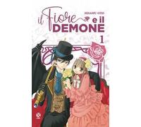 Il fiore e il demone. Vol. 1