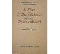 Il Fiore e il Detto d'Amore attribubili a Dante Alighieri