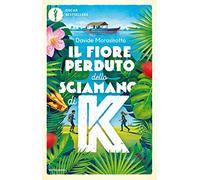 Il fiore perduto dello sciamano di K