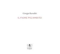 Il fiore più ambito