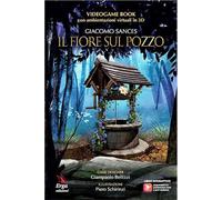 Il fiore sul pozzo. Con QR-code