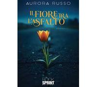 Il fiore tra l’asfalto