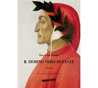 Libri Del Pasqua Marco - Il Fiorino Nero Di Dante