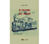 Il fischio del treno