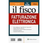Il fisco. Giugno 2018. Fatturazione elettronica