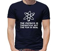 Il Fisica È Theoretical But il Divertimento È Vero T-Shirt - Scienza - Big Bang