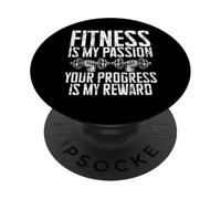 Il fitness è la mia passione, il tuo progresso è il mio allenatore di ricompensa PopSockets PopGrip Adesivo