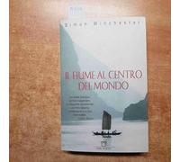 Il fiume al centro del mondo