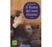 Il fiume del non ritorno