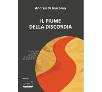 Il fiume della discordia