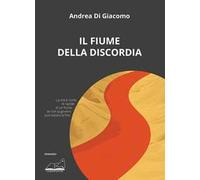 Il fiume della discordia